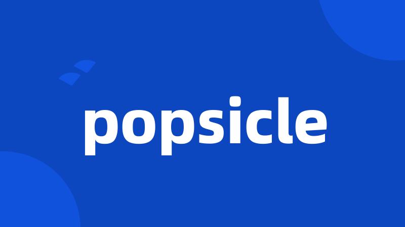 popsicle