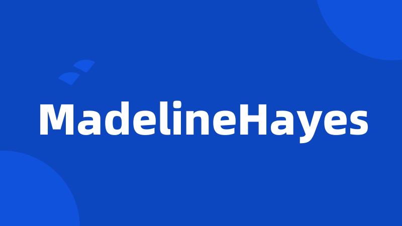MadelineHayes
