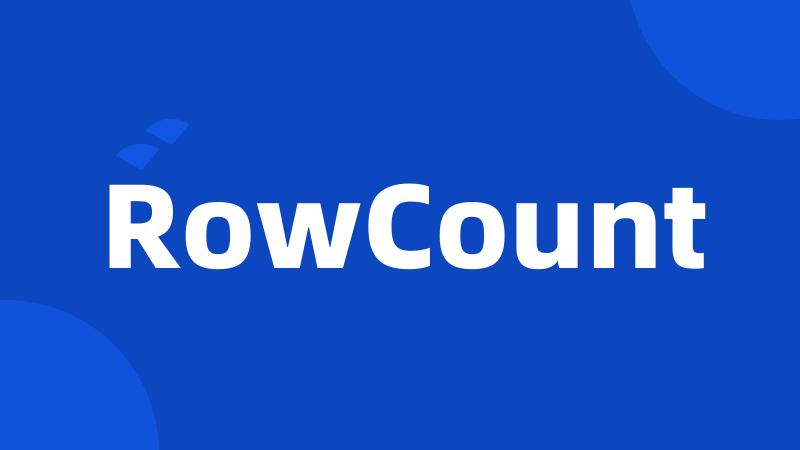 RowCount