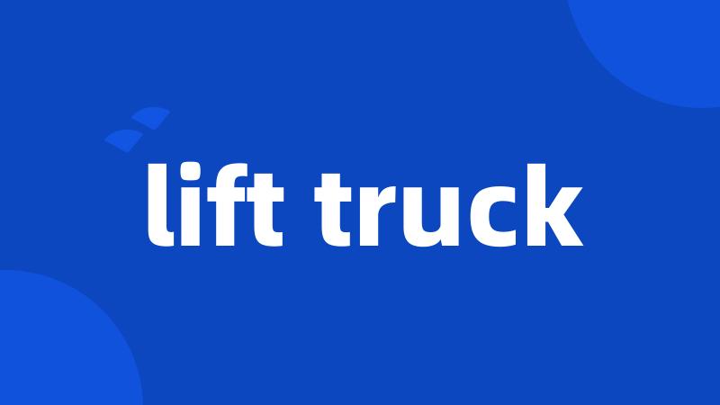lift truck
