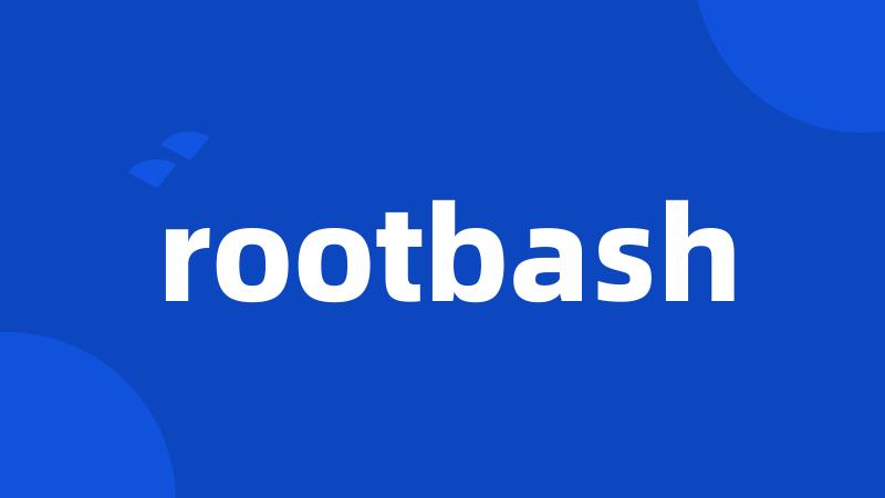 rootbash