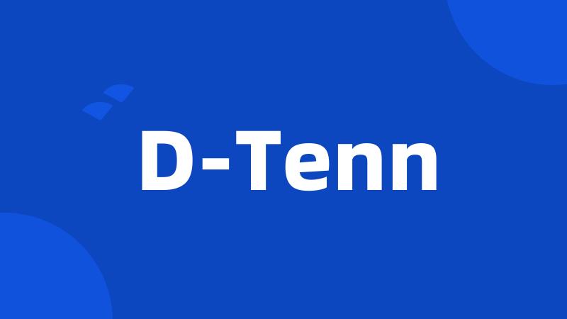 D-Tenn