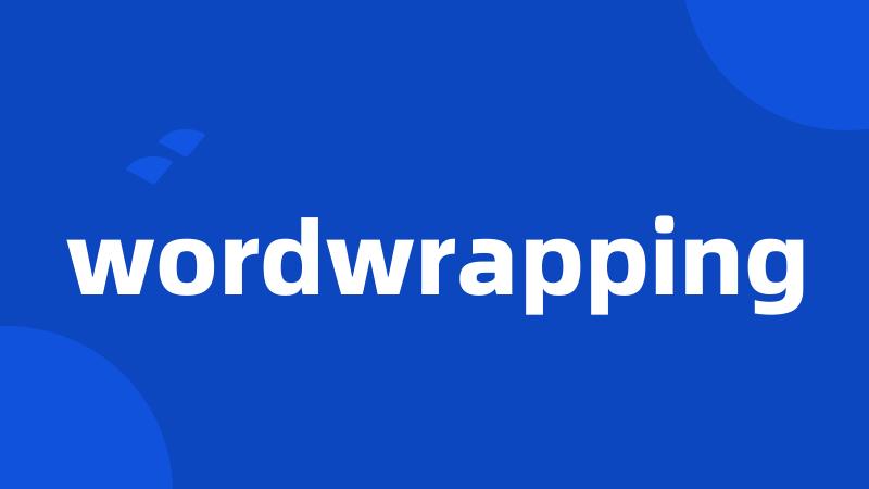 wordwrapping