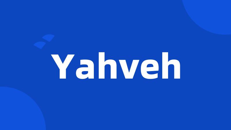 Yahveh