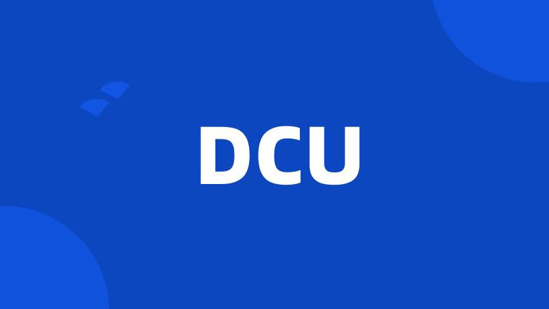 DCU