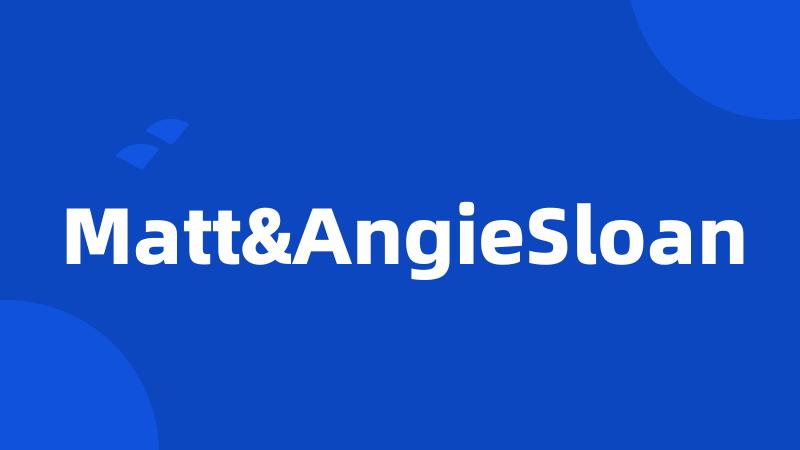 Matt&AngieSloan