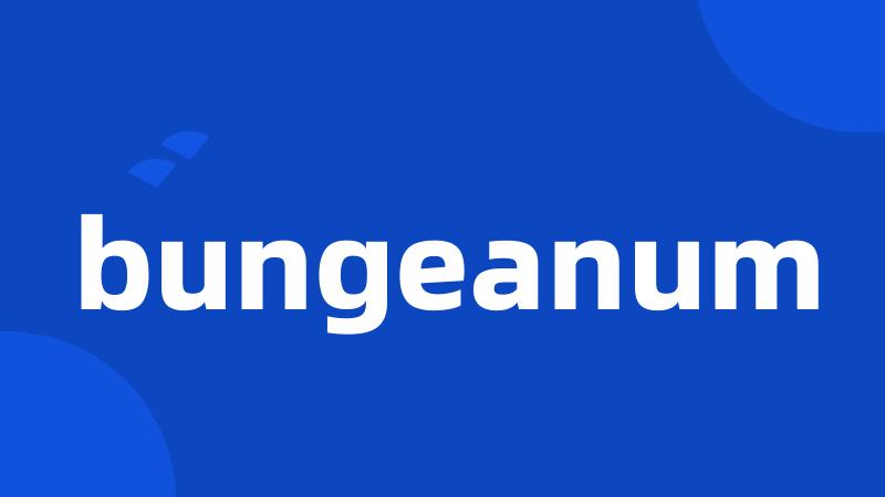 bungeanum