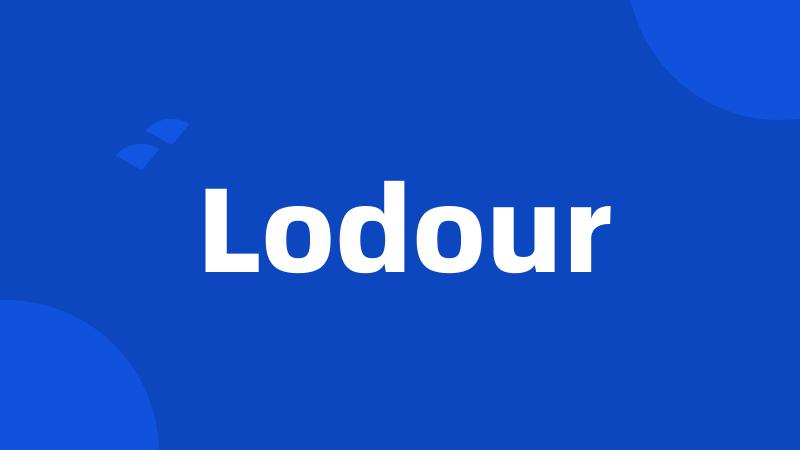 Lodour