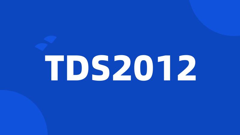 TDS2012