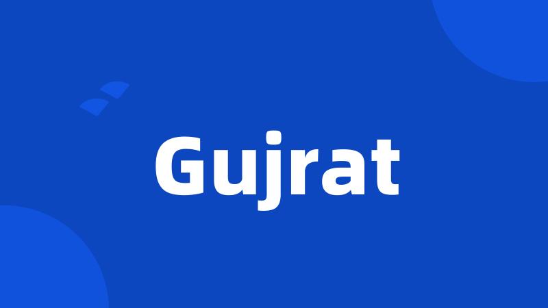 Gujrat