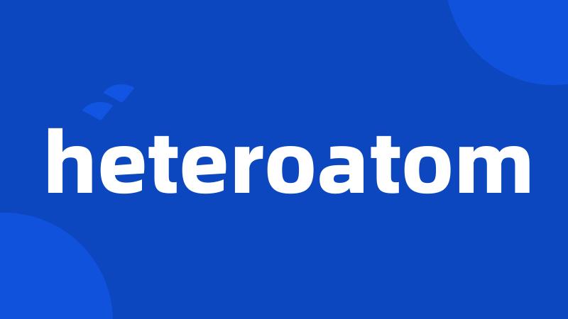 heteroatom