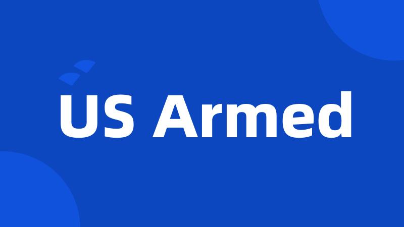 US Armed