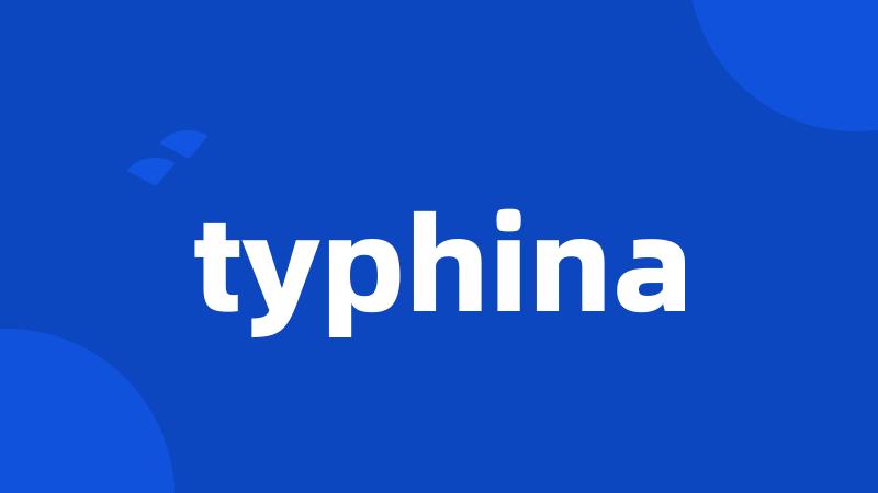 typhina
