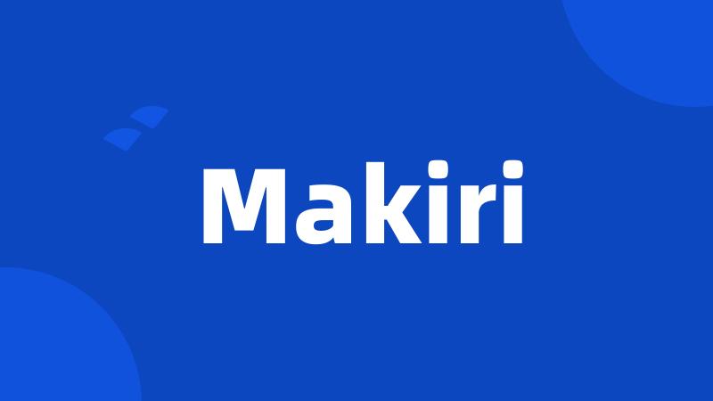 Makiri