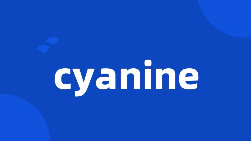 cyanine
