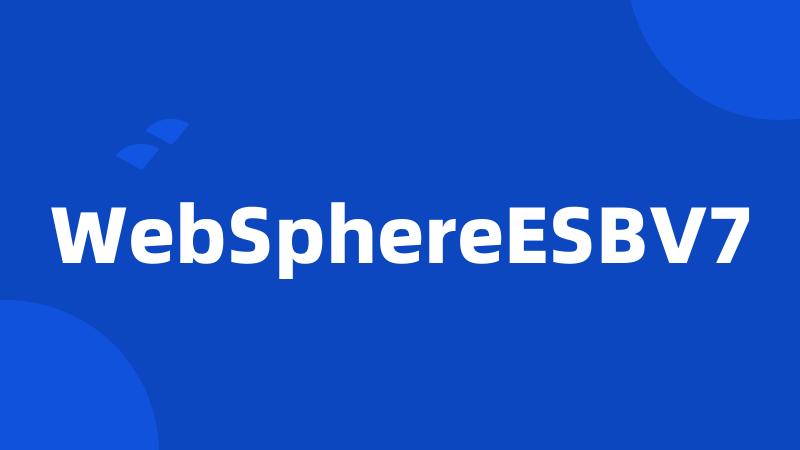 WebSphereESBV7