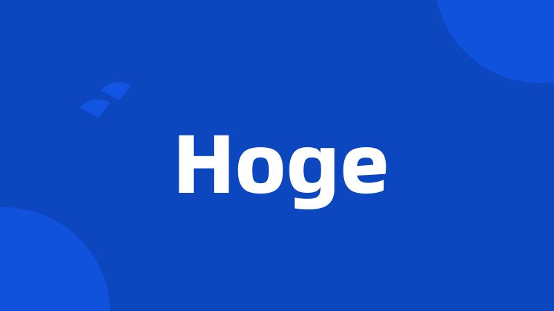 Hoge