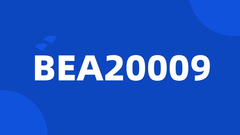 BEA20009