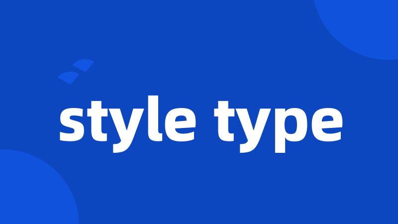 style type
