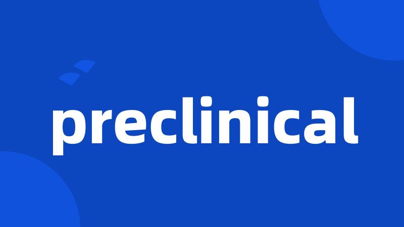 preclinical