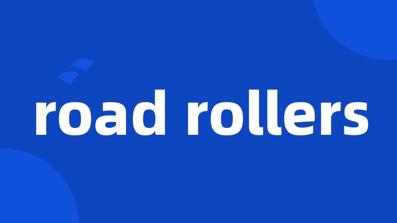 road rollers