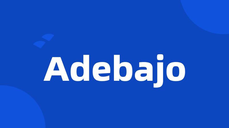 Adebajo