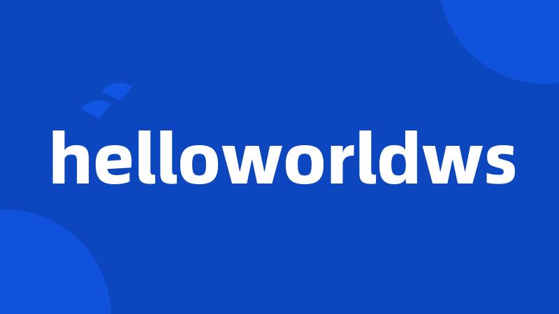 helloworldws