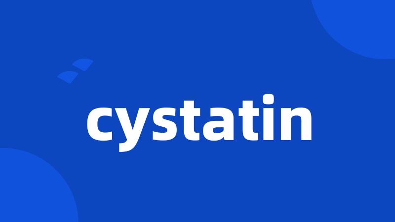 cystatin