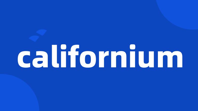 californium