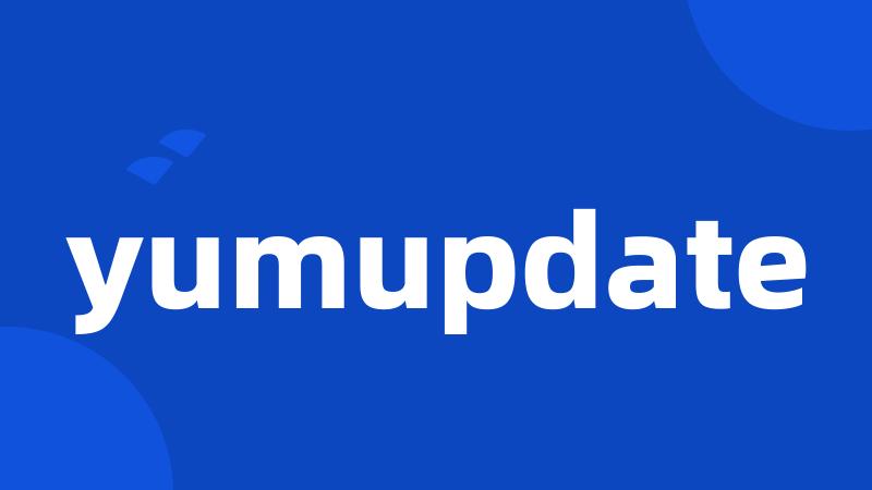 yumupdate