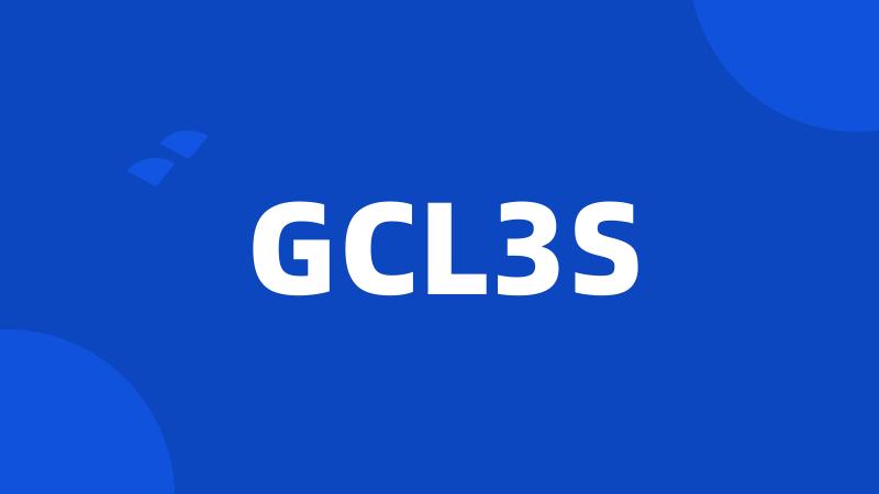 GCL3S