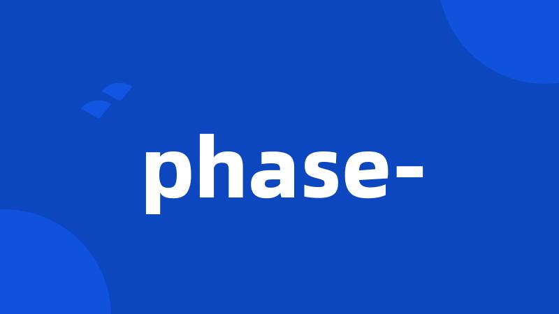 phase-