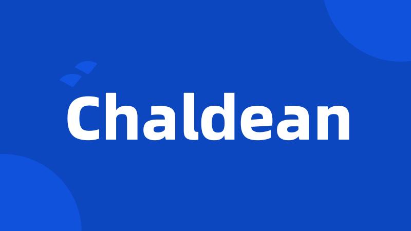 Chaldean