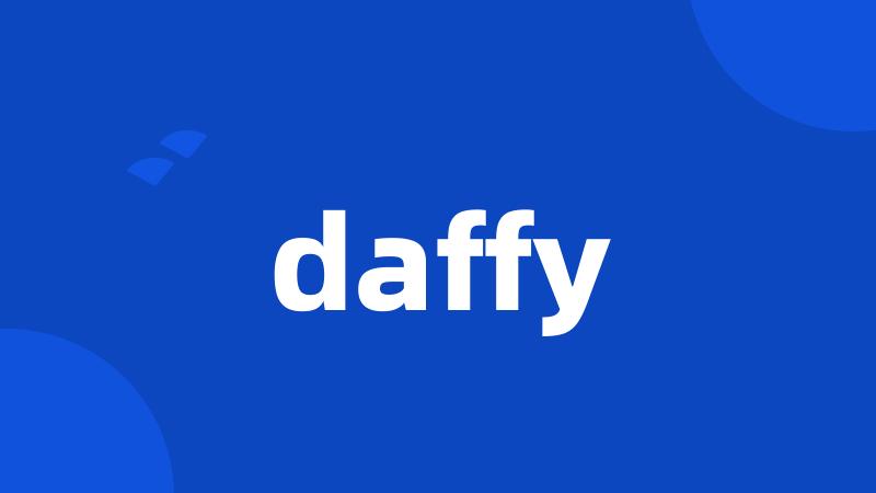 daffy