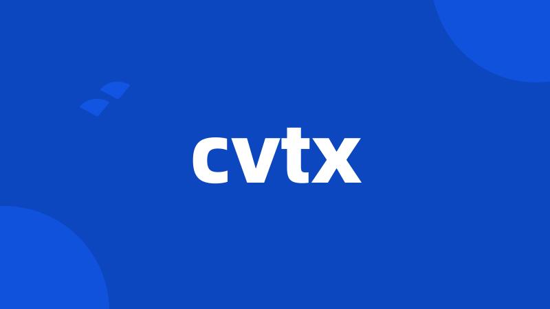 cvtx