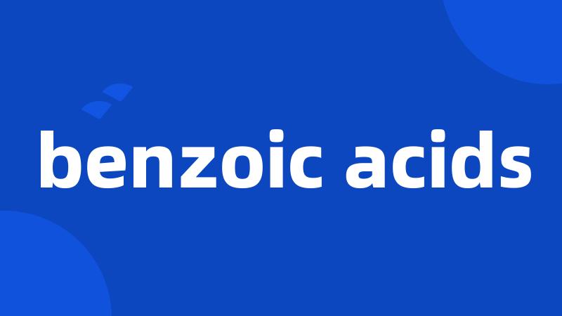 benzoic acids