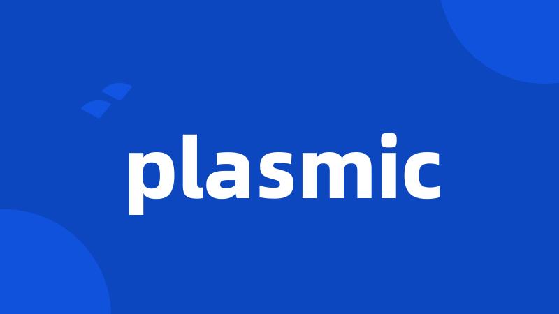 plasmic
