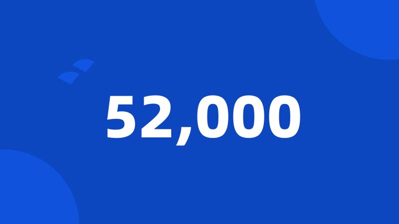 52,000