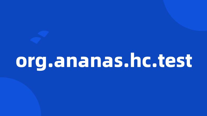 org.ananas.hc.test