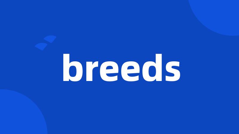 breeds
