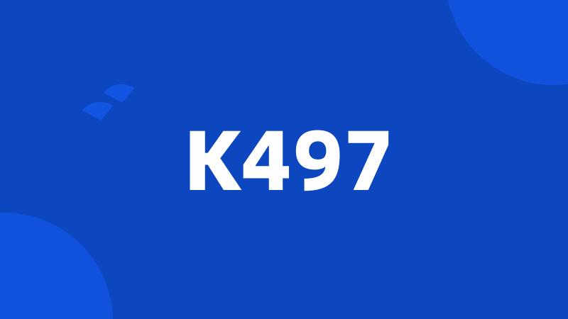 K497