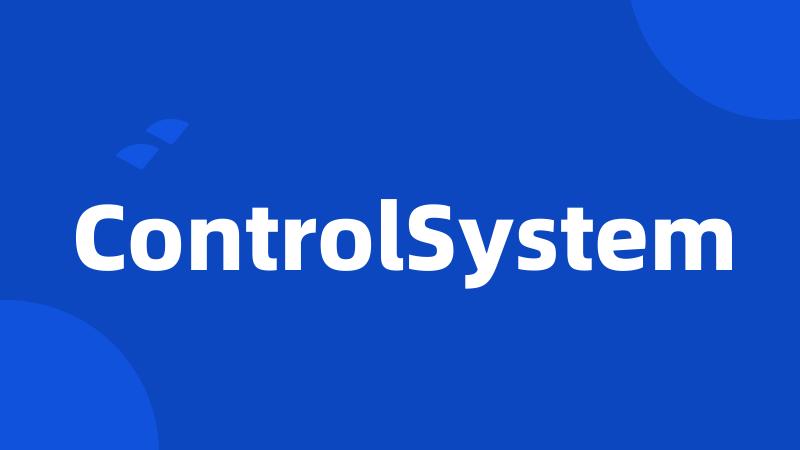 ControlSystem