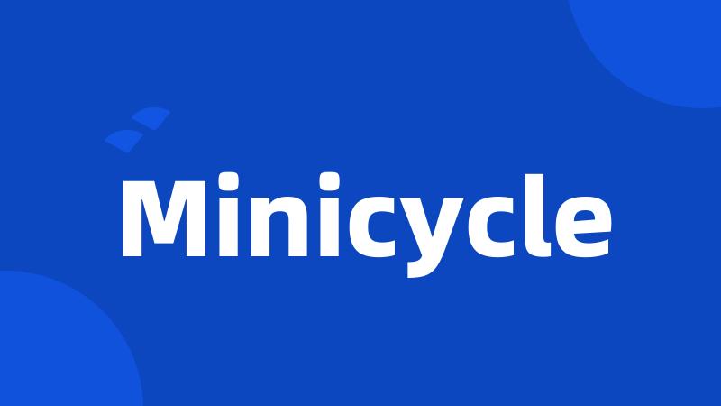 Minicycle