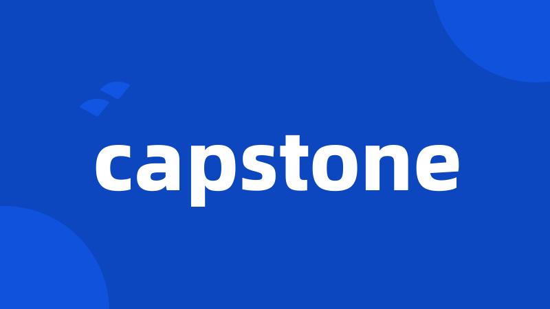 capstone