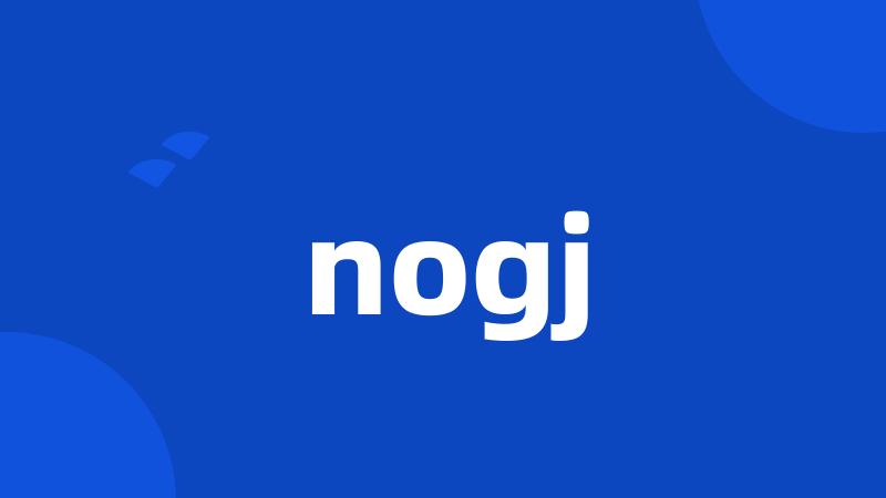 nogj