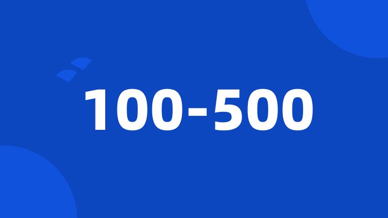 100-500