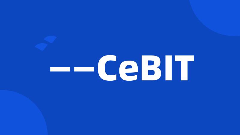 ——CeBIT