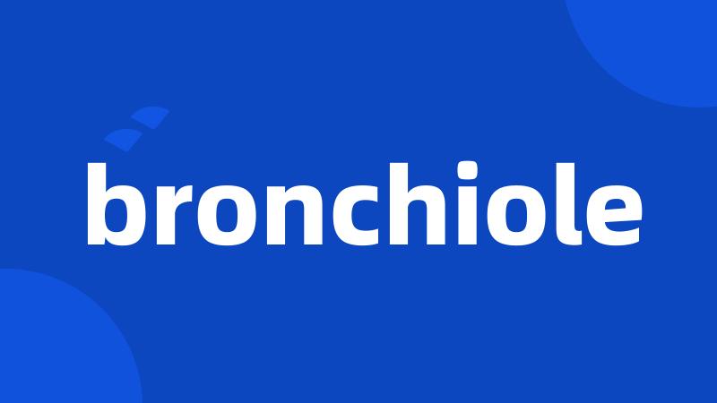 bronchiole