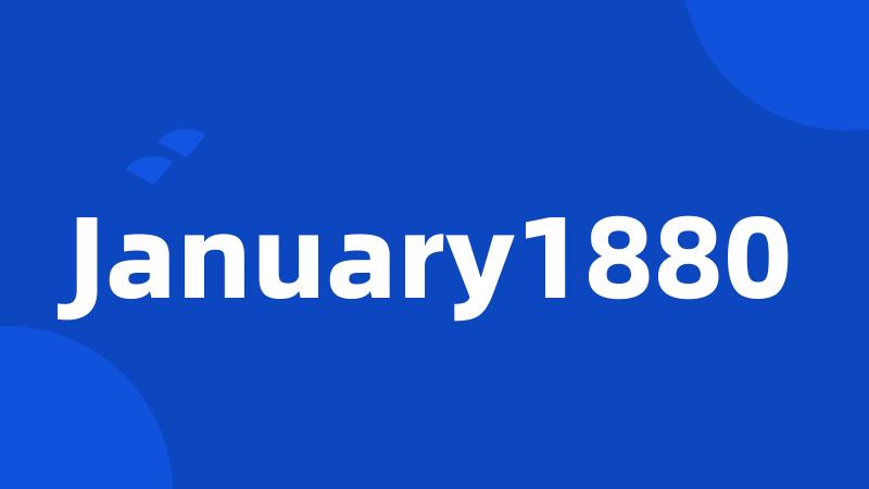 January1880