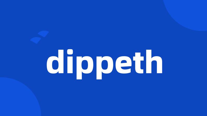 dippeth